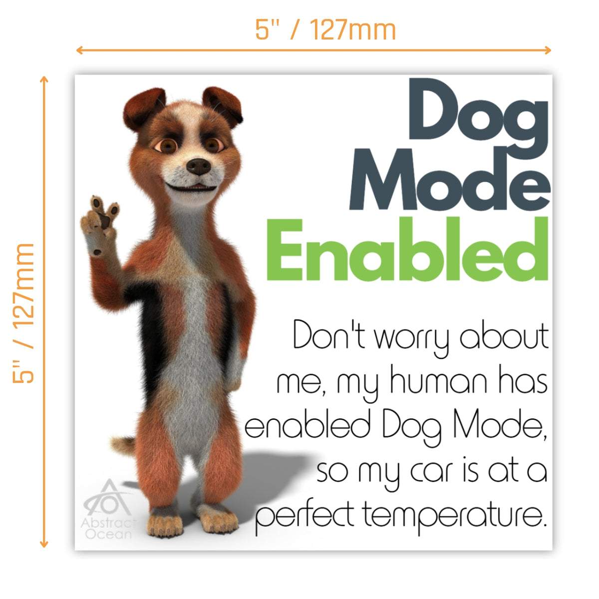 Dog / Pet Mode Enabled Cling (pack of two)