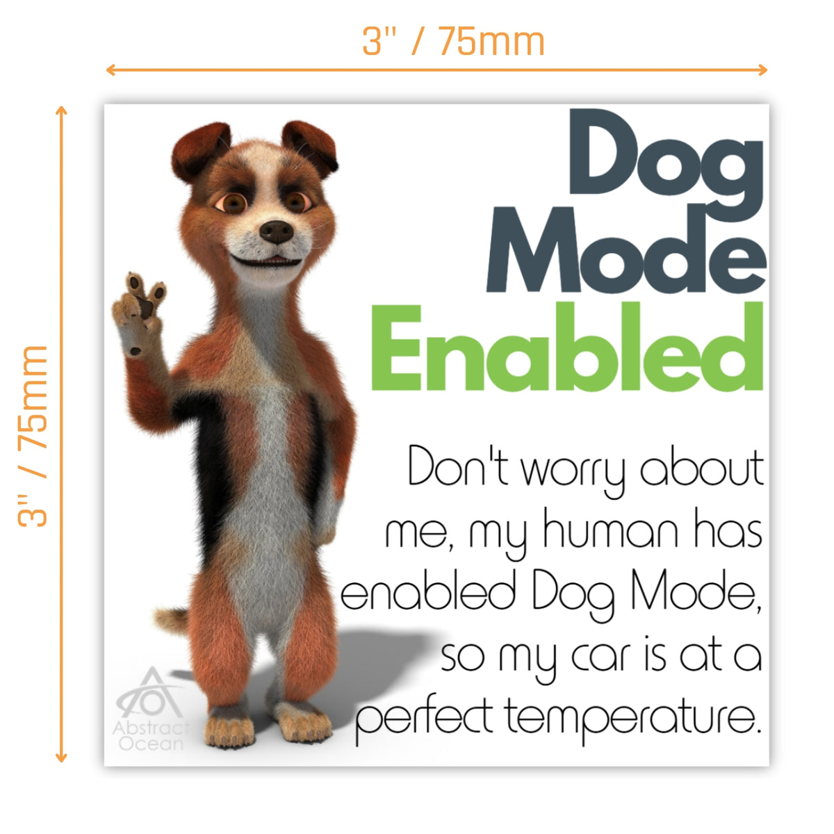 Dog / Pet Mode Enabled Cling (pack of two)